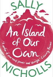 An Island of Our Own (Sally Nicholls)