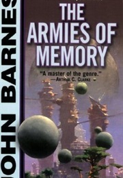 The Armies of Memory (John Barnes)