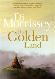 The Golden Land (Di Morrissey)