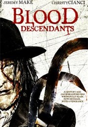 Blood Descendants (2007)