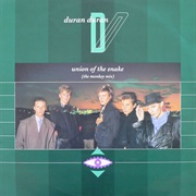 Union of the Snake (Monkey Mix) - Duran Duran