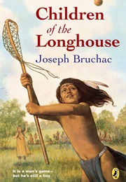 Children of the Longhouse (Joseph Bruchac)