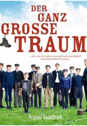 Der Ganz Große Traum (2011)