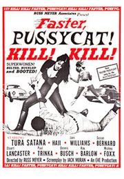 Faster, Pussycat! Kill! Kill! (1965)