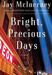 Bright Precious Days (Jay McInerney)