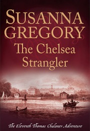 The Chelsea Strangler (Susanna Gregory)