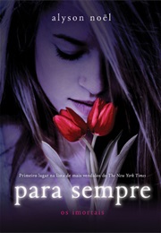 Para Sempre (Alyson Noel)