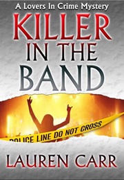 Killer in the Band (Lauren Carr)