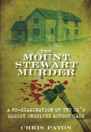 The Mount Stewart Murder (Chris Paton)