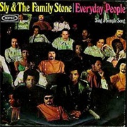 Sly &amp; the Family Stone, &quot;Everyday People&quot;