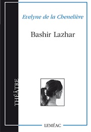 Bashir Lazhar (Evelyne De La Chenelière)