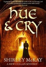 Hue and Cry (Shirley McKay)