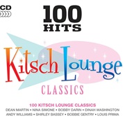 100 Hits Kitsch Lounge Classics