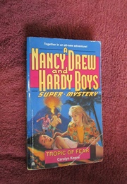 Tropic of Fear (Nancy Drew)