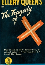 The Tragedy of X (Ellery Queen)