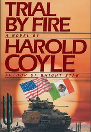 Trial by Fire (Harold Coyle)