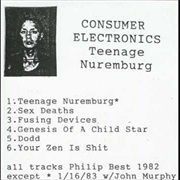 Consumer Electronics - Teenage Nuremburg