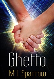 Ghetto (M. L. Sparrow)