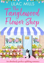 The Tanglewood Flower Shop (Lilac Mills)