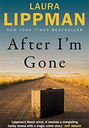 After I&#39;m Gone (Laura Lippman)