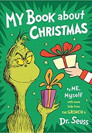 My Book About Christmas (Dr. Suess)