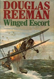 Winged Escort (Douglas Reeman)