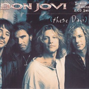 Bon Jovi - These Days (European 2 Disc)