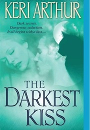 The Darkest Kiss (Keri Arthur)