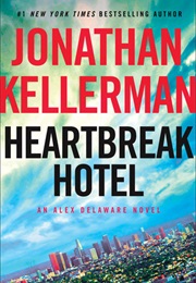 Heartbreak Hotel (Kellerman)