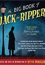 The Big Book of Jack the Ripper (Otto Penzler)