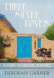 Three Silver Doves (Deborah Garner)