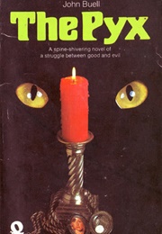 The Pyx (John Buell)