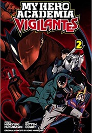 My Hero Academia Vigilantes Volume 2 (Hideyuki Furuhashi)