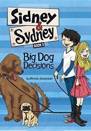 Big Dog Decisions (Michele Jakubowski)