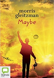 Maybe (Morris Gleitzman)