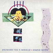 Promised You a Miracle (US Remix) - Simple Minds