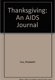 Thanksgiving: An AIDS (Elizabeth Cox)