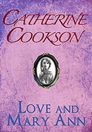 Love and Mary Ann (Catherine Cookson)