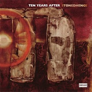 Ten Years After - Stonedhenge