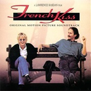 French Kiss (Motion Picture Soundtrack) (1995)