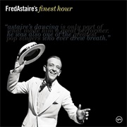 Fred Astaire - Fred Astaire&#39;s Finest Hour