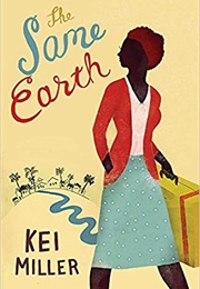 The Same Earth (Kei Miller)