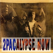 97. 2Pac - 2Pacalypse Now