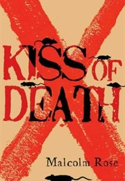 Kiss of Death (Malcolm Rose)