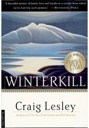 Winterkill (Craig Lesley)