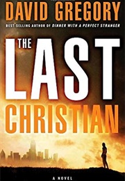 The Last Christian (David Gregory)