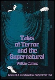 Terror and the Supernatural (Wilkie Collins)