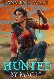 Hunted by Magic (Jasmine Walt)