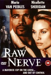 Raw Nerve (1999)