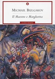 Il Maestro E Margherita (Michail Bulgakov)